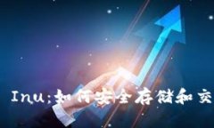 TP钱包支持Kishu Inu：如何安
